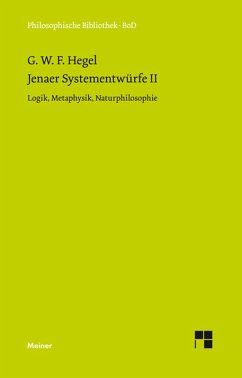 Jenaer Systementwürfe II (eBook, PDF) - Hegel, Georg Wilhelm Friedrich