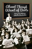 Absent Through Want of Boots (eBook, ePUB)