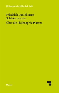 Über die Philosophie Platons (eBook, PDF) - Schleiermacher, Friedrich Daniel Ernst
