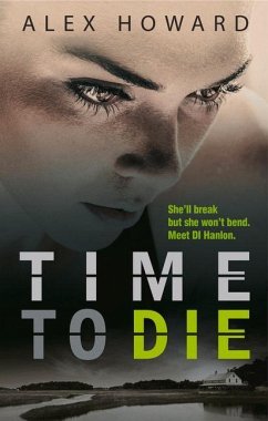Time to Die: Volume 1 - Howard, Alex