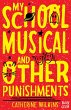 My School Musical and Other Punishments - Bild 1