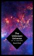 The Unknown Universe - Bild 1