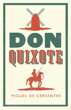 Don Quixote - Cervantes, Miguel de