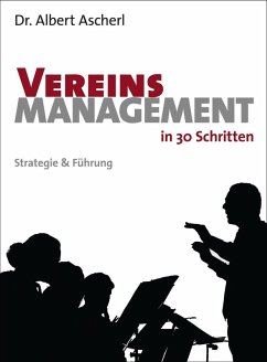 Vereinsmanagement in 30 Schritten (eBook, ePUB) - Ascherl, Albert