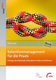 Retentionmanagement für die Praxis (eBook, PDF)
