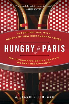 Hungry for Paris (second edition) (eBook, ePUB) - Lobrano, Alexander