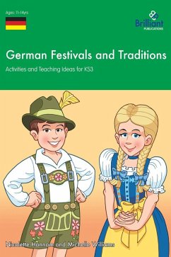 German Festivals and Traditions KS3 (eBook, ePUB) - Hannam, Nicolette