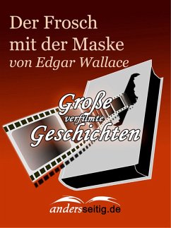 Der Frosch mit der Maske (eBook, ePUB) - Wallace, Edgar