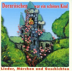 Dornröschen War Ein Schönes Kind - Kinderchöre Aus Berlin,Leipzig Und Dresden