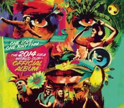 Cover One Love, One Rhythm - The 2014 FIFA World Cup Official Album