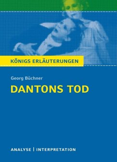 Dantons Tod von Georg Büchner. Königs Erläuterungen. (eBook, ePUB) - Bernhardt, Rüdiger; Büchner, Georg