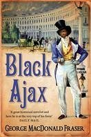 Black Ajax (eBook, ePUB) - Fraser, George Macdonald
