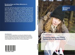 Running Away and Risky Behaviors in Adolescents - Bacharach, Amy