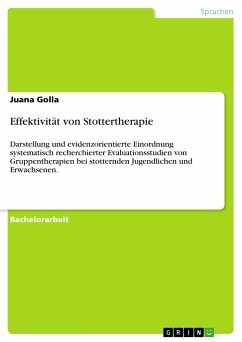 Effektivität von Stottertherapie - Golla, Juana
