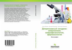 Depressiwnyj sindrom: nejrohimiq, nejrofiziologiq, farmakologiq - Abramets, Igor';Evdokimov, Dmitriy;Talalaenko, Aleksandr