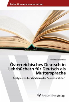 Österreichisches Deutsch in Lehrbüchern für Deutsch als Muttersprache