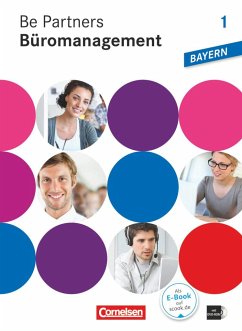 Be Partners - Büromanagement 1. Ausbildungsjahr. Fachkunde mit DVD-ROM. Ausgabe Bayern - Franke, Kai;Rottmeier, Michael;Seiler, Anja