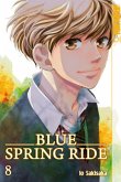 Blue Spring Ride Bd.8