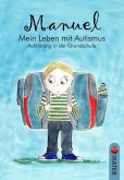 Manuel - Mein Leben mit Autismus,CD-ROM