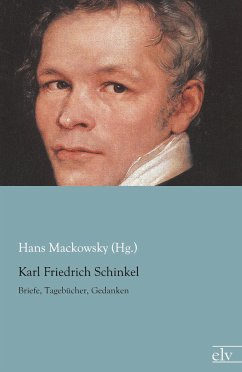 Karl Friedrich Schinkel - Mackowsky (Hg., Hans