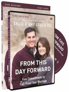 From This Day Forward - Groeschel, Craig; Groeschel, Amy