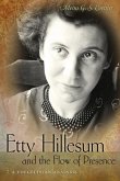 Etty Hillesum and the Flow of Presence: A Voegelinian Analysis