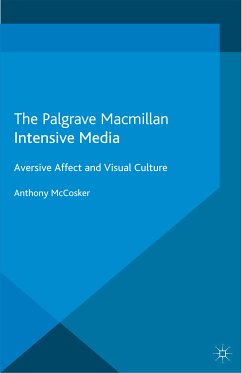 Intensive Media (eBook, PDF) - McCosker, A.