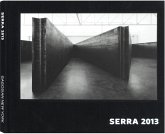 Richard Serra 2013