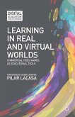 Learning in Real and Virtual Worlds (eBook, PDF)