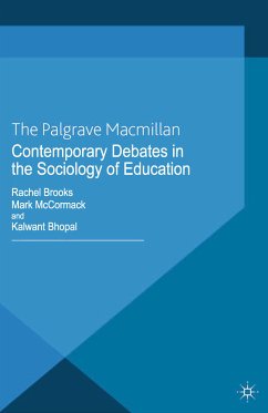 Contemporary Debates in the Sociology of Education (eBook, PDF)