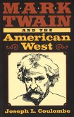 Mark Twain and the American West