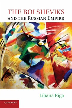 The Bolsheviks and the Russian Empire - Riga, Liliana