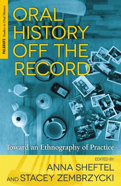 Oral History Off the Record (eBook, PDF)