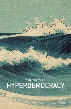 Hyperdemocracy (eBook, PDF) - Welch, S.