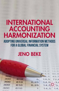 International Accounting Harmonization (eBook, PDF) - Beke, J.