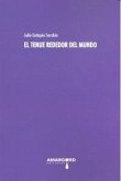 El tenue rededor del mundo