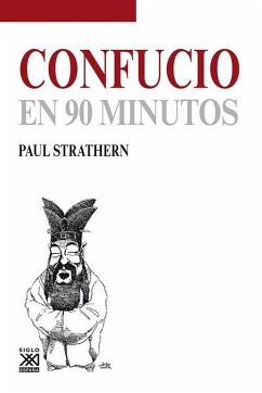 Confucio en 90 minutos - Strathern, Paul