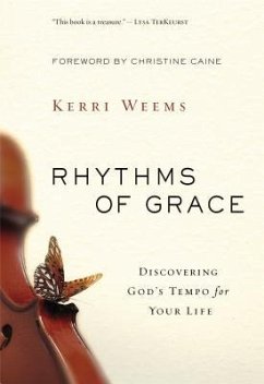 Rhythms of Grace - Weems, Kerri