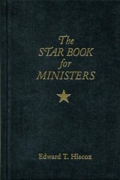 The Star Book for Ministers - Hiscox, Edward T