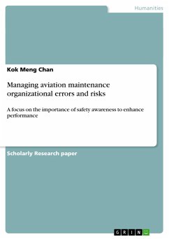 Managing aviation maintenance organizational errors and risks - Chan, Kok Meng