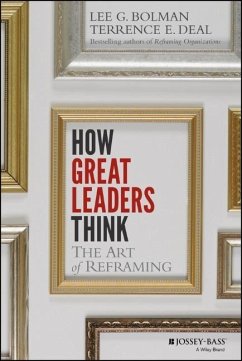 How Great Leaders Think - Bolman, Lee G.; Deal, Terrence E.