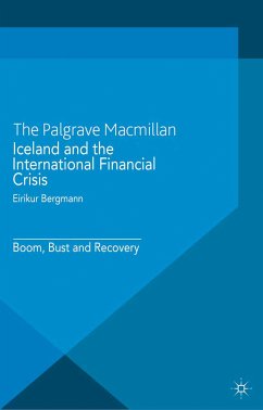 Iceland and the International Financial Crisis (eBook, PDF) - Bergmann, Eirikur