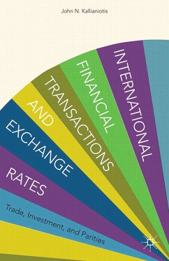 International Financial Transactions and Exchange Rates (eBook, PDF) - Kallianiotis, I.