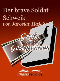 Die Abenteuer des braven Soldaten Schwejk (eBook, ePUB) - Hasek, Jaroslav