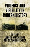 Violence and Visibility in Modern History (eBook, PDF)