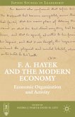 F. A. Hayek and the Modern Economy (eBook, PDF)