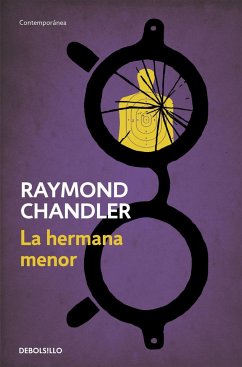La hermana menor - Chandler, Raymond