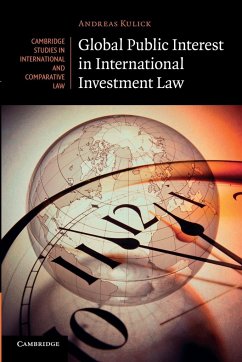 Global Public Interest in International Investment Law - Kulick, Andreas