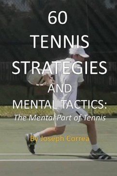 60 Tennis Strategies and Mental Tactics - Correa, Joseph