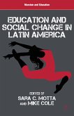 Education and Social Change in Latin America (eBook, PDF)